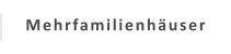 Mehrfamilienhäuser